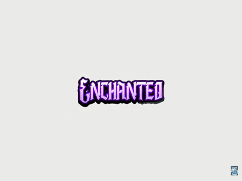 Enchanted
